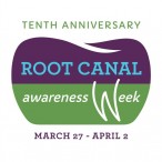 Happy (Belated) Root Canal Awareness Week!
